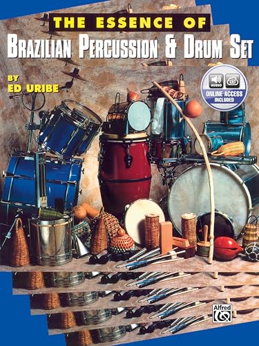 The Essence of Brazilian Percussion & Drum Set (with CD) Cover