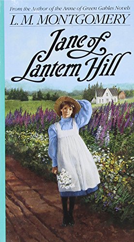 JANE OF LANTERN HILL (by the author of Anne of Green Gables) Cover