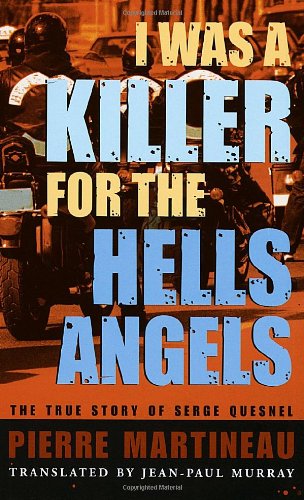 I was a killer for the Hells Angels Cover
