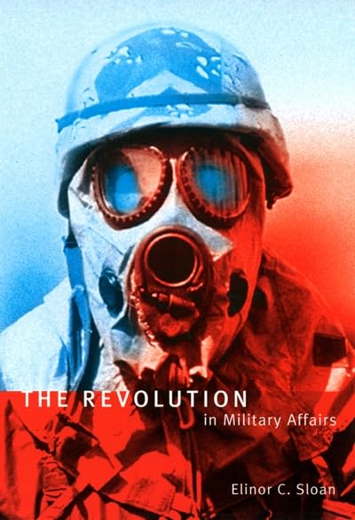 The revolution in military affairs Cover