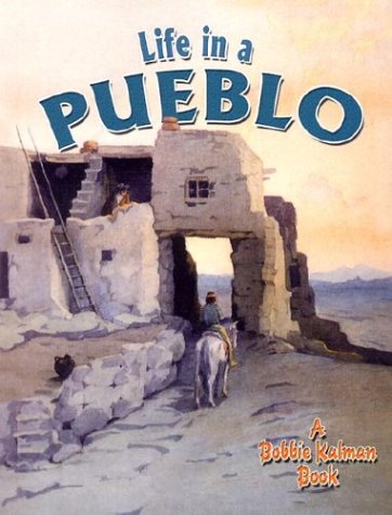 Life in a Pueblo (Native Nations of North America) Cover