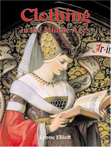 Clothing in the Middle Ages (Medieval World) Cover