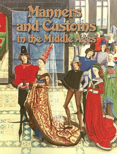 Manners and customs in the Middle Ages Cover