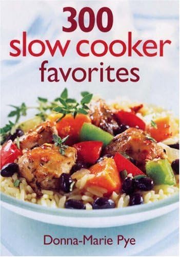300 Slow Cooker Favorites Cover