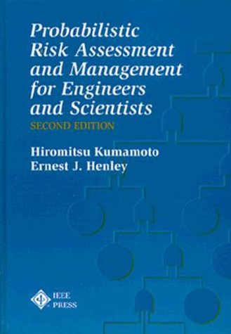 Probabilistic risk assessment and management for engineers and scientists Cover