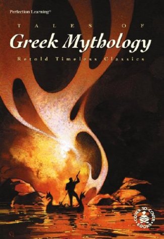 Tales of Greek Mythology (Cover-to-Cover Timeless Classics: Fables, Folktales) Cover
