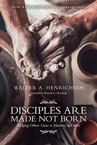 Disciples Are Made, Not Born Cover
