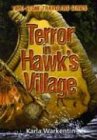 Terror in Hawk's Village (Time Stone Travelers Series) Cover