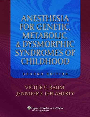 Anesthesia for genetic, metabolic, and dysmorphic syndromes of childhood Cover