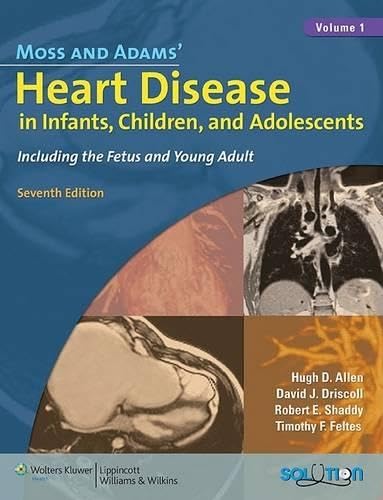 Moss and Adams' heart disease in infants, children, and adolescents Cover