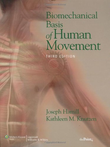 Biomechanical Basis of Human Movement Cover