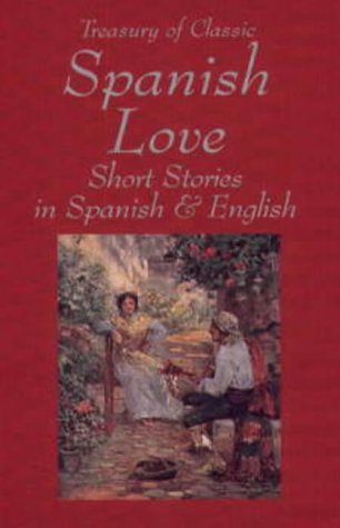 Treasury of classic Spanish love short stories Cover