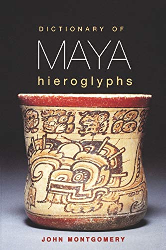Dictionary of Maya Hieroglyphs Cover