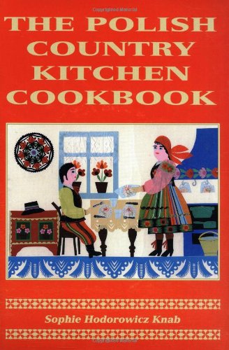 The Polish Country Kitchen Cookbook Cover