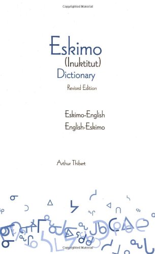 Eskimo-English/English-Eskimo (Inuktitut) Dictionary Cover