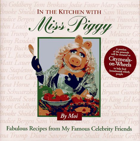 In the Kitchen with Miss Piggy Cover