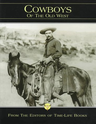 Cowboys of the Old West (The Old West, Vol 1) Cover