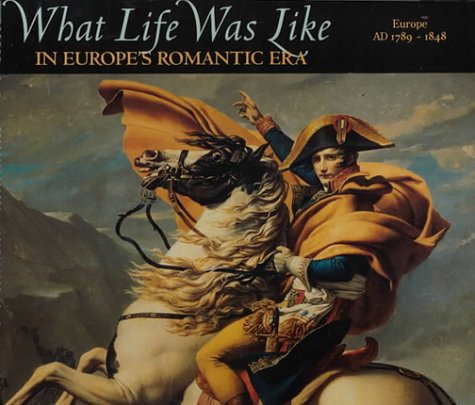 What Life Was Like in Europe's Romantic Era Cover