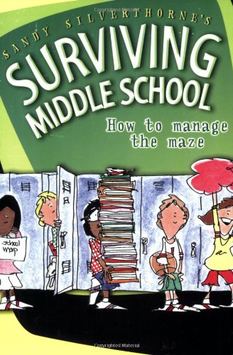 Sandy Silverthorne's surviving middle school Cover