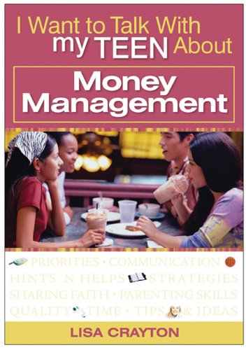 I Want to Talk to My Teen About Money Management (I Want to Talk with My Teen about) Cover