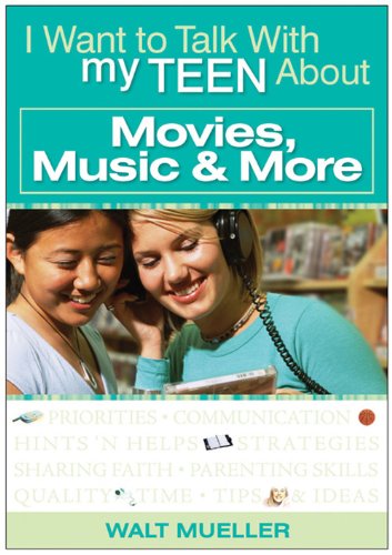 I Want to Talk to My Teen About Movies, Music (I Want to Talk with My Teen about) Cover