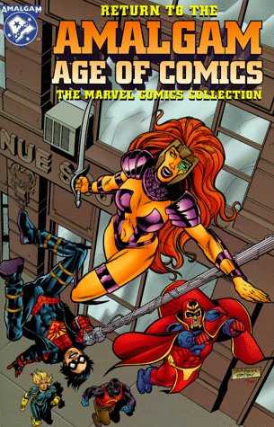 Return to the Amalgam Age of Comics Cover