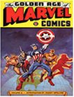 Golden Age Of Marvel Volume 2 TPB (House of Ideas Collection) Cover