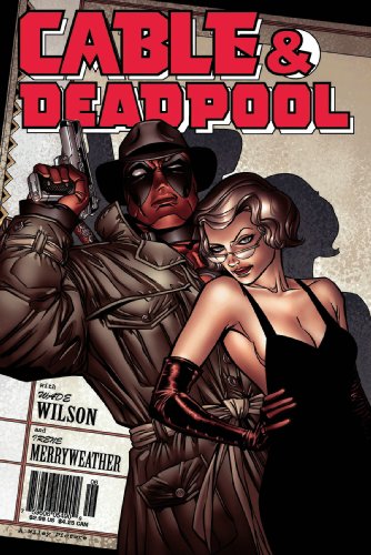 Cable/Deadpool Volume 3 Cover