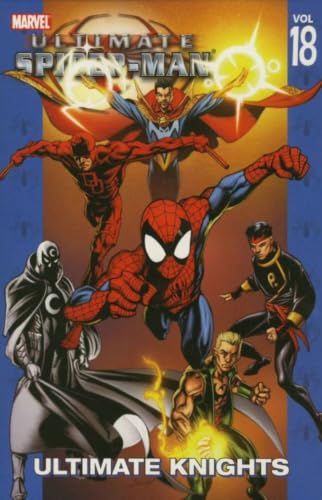 Ultimate Spider-Man, Vol. 18: Ultimate Knights Cover