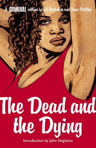 Criminal Vol. 3: The Dead and The Dying Cover