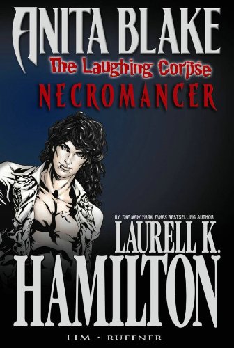 Anita Blake, Vampire Hunter: The Laughing Corpse Book 2 - Necromancer (Anita Blake, Vampire Hunter (Marvel Hardcover)) Cover