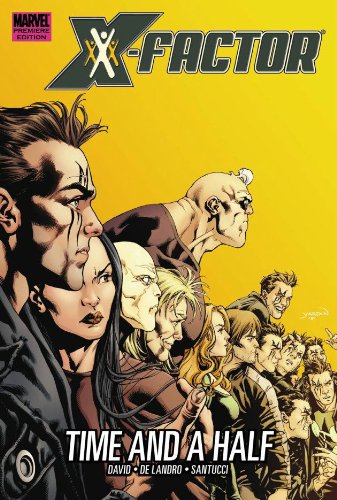 X-Factor: Time and a Half (X-Factor vol. III #7) Cover