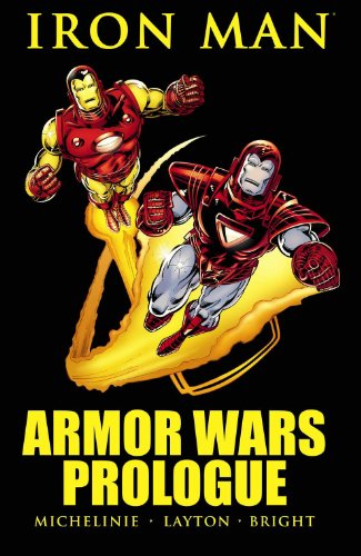 Iron Man: Armor Wars Prologue (Marvel Premiere Classic) Cover