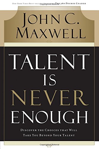 Talent Is Never Enough Cover