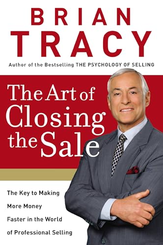 The Art of Closing the Sale Cover