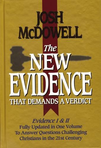 The New Evidence That Demands A Verdict Fully Updated To Answer The Questions Challenging Christians Today Cover