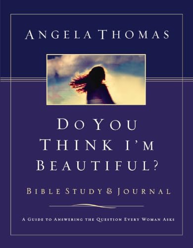 Do You Think I'm Beautiful? Bible Study And Journal Cover