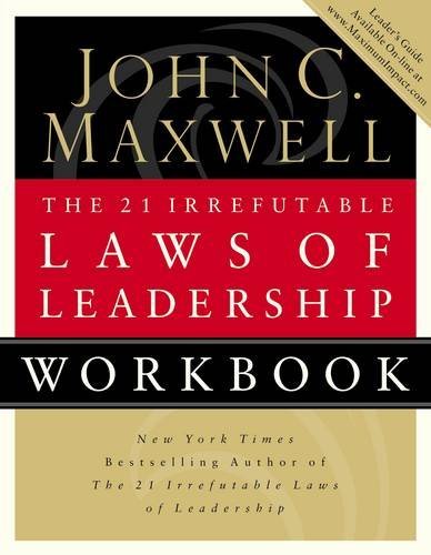 The 21 Irrefutable Laws Of Leadership, Workbook Cover
