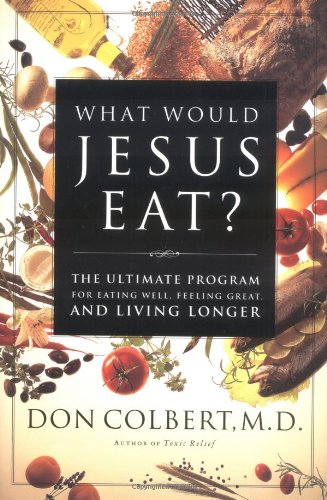 What would Jesus eat? Cover