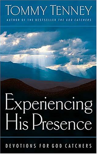 Experiencing His Presence Devotions For God Catchers Cover