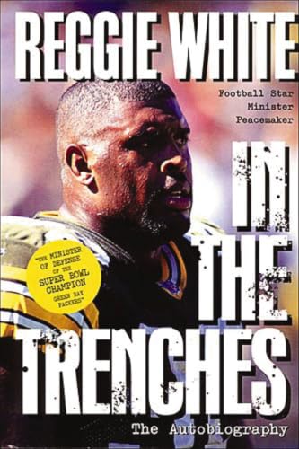 Reggie White in the Trenches Cover