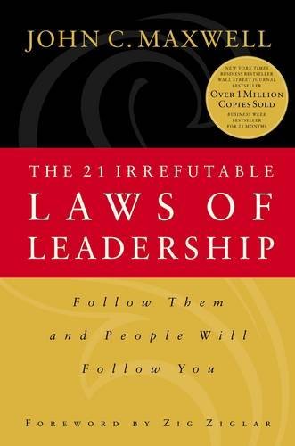 The 21 irrefutable laws of leadership Cover