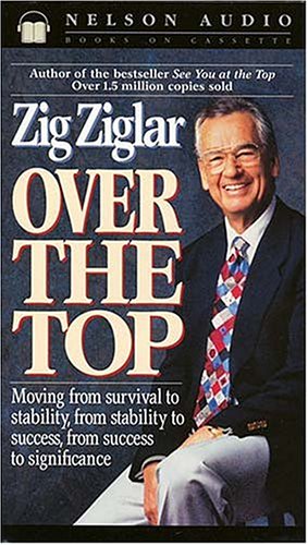 Over The Top Moving From Survival To Stability, From Stability To Success, From Success To Significance Cover