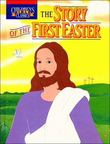 The story of the first Easter Cover