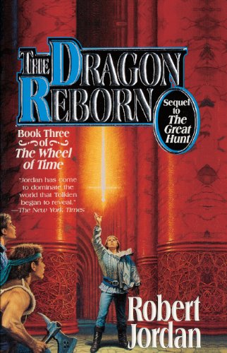 The Dragon Reborn (The Wheel of Time, Book 3) Cover