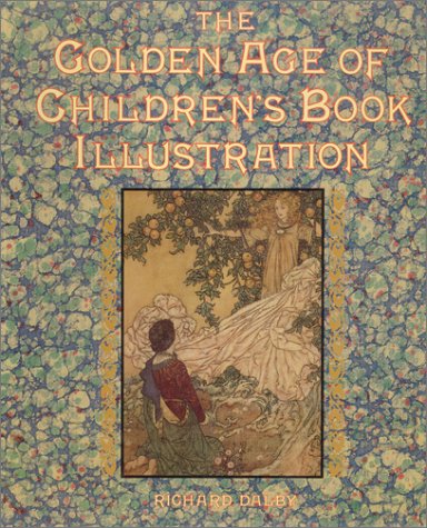 The Golden Age of Children's Book Illustration Cover