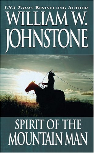 Spirit Of The Mountain Man (Mountain Man Series) Cover