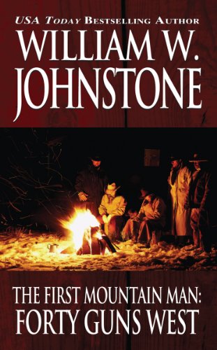Forty Guns West (First Mountain Man) Cover
