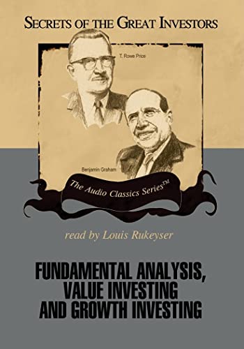 Fundamental Analysis, Value Investing and Growth Investing (Secrets of the Great Investors) Cover