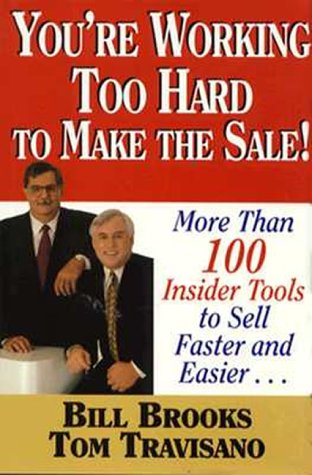 You're working too hard to make the sale! Cover